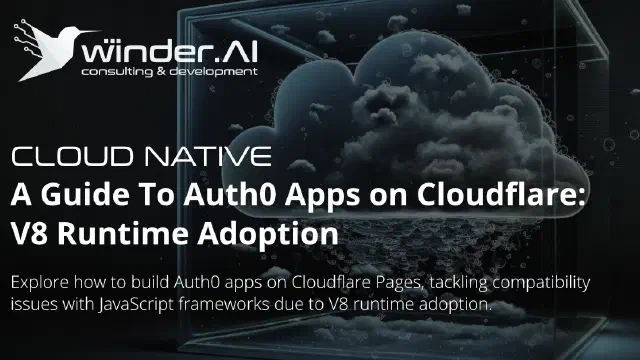 A Guide To Auth0 Apps on Cloudflare: V8 Runtime Adoption
