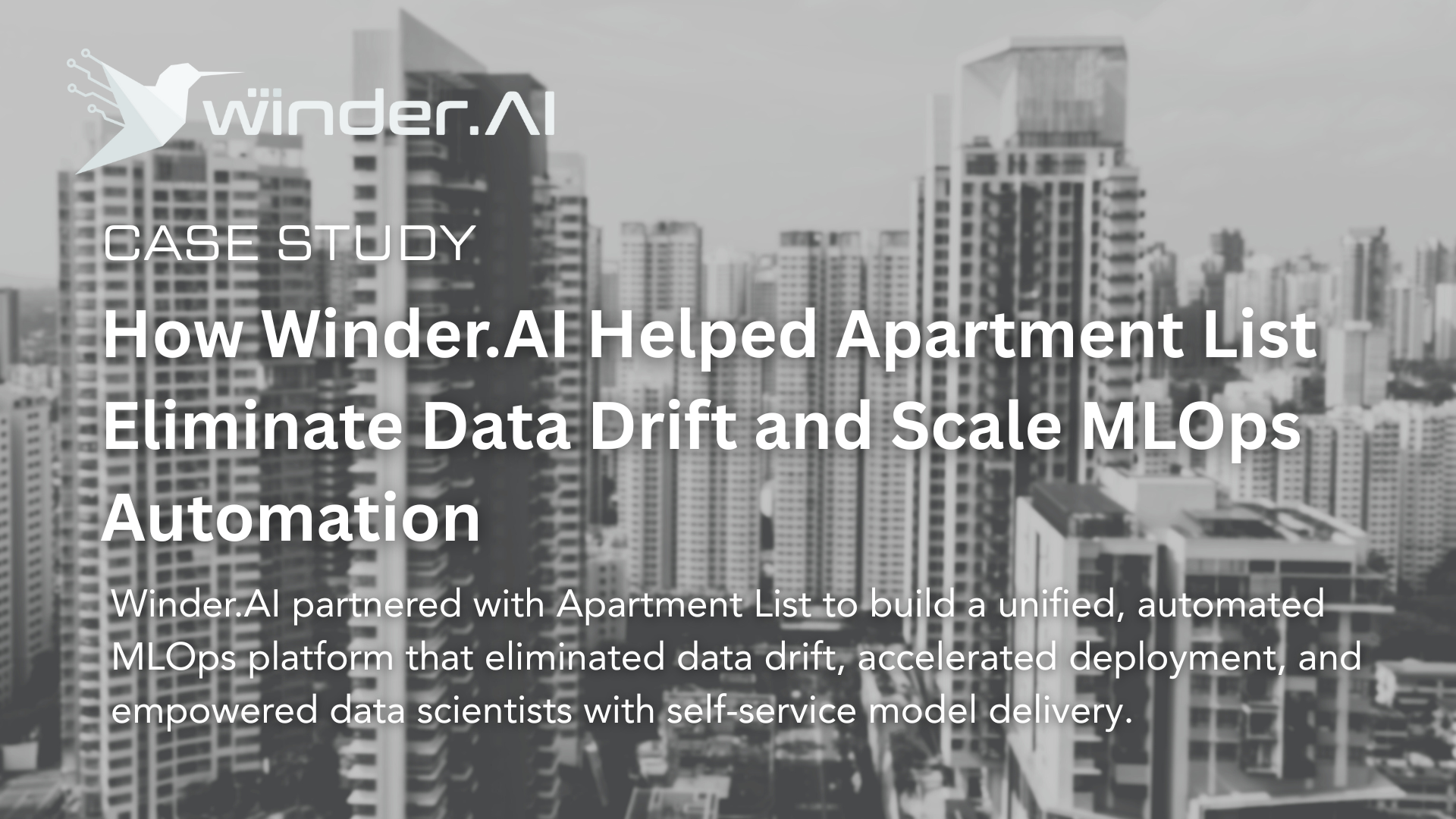How Winder.AI Helped Apartment List Eliminate Data Drift and Scale MLOps Automation