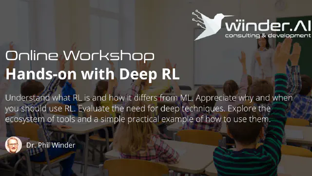 Deep Reinforcement Learning Workshop - Hands-on with Deep RL