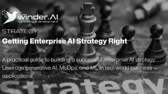 Getting Enterprise AI Strategy Right