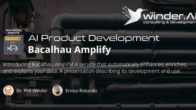 Explain, Enhance and Enrich Your Data with Bacalhau Amplify