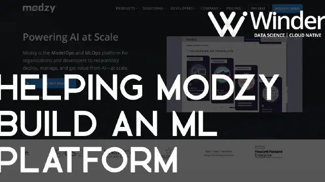 Helping Modzy Build an ML Platform