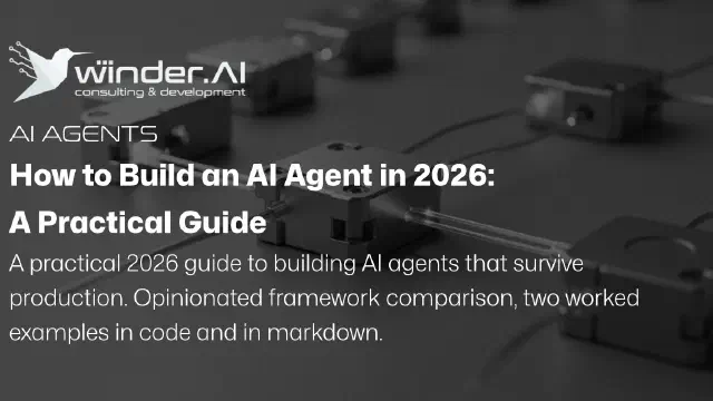 How to Build an AI Agent in 2026: Frameworks and Working Code