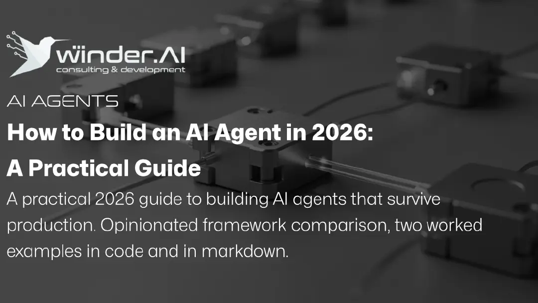 How to Build an AI Agent in 2026: Frameworks and Working Code