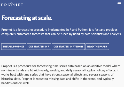 
[Facebook's Prohet](https://facebook.github.io/prophet/) was one of the models that we implemented in our platform.
