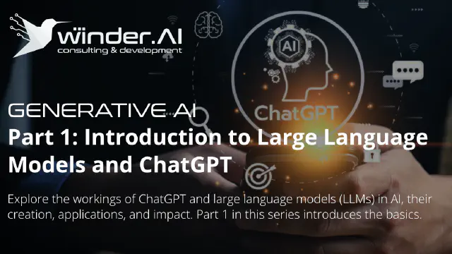 Part 1: Introduction to Large Language Models and ChatGPT