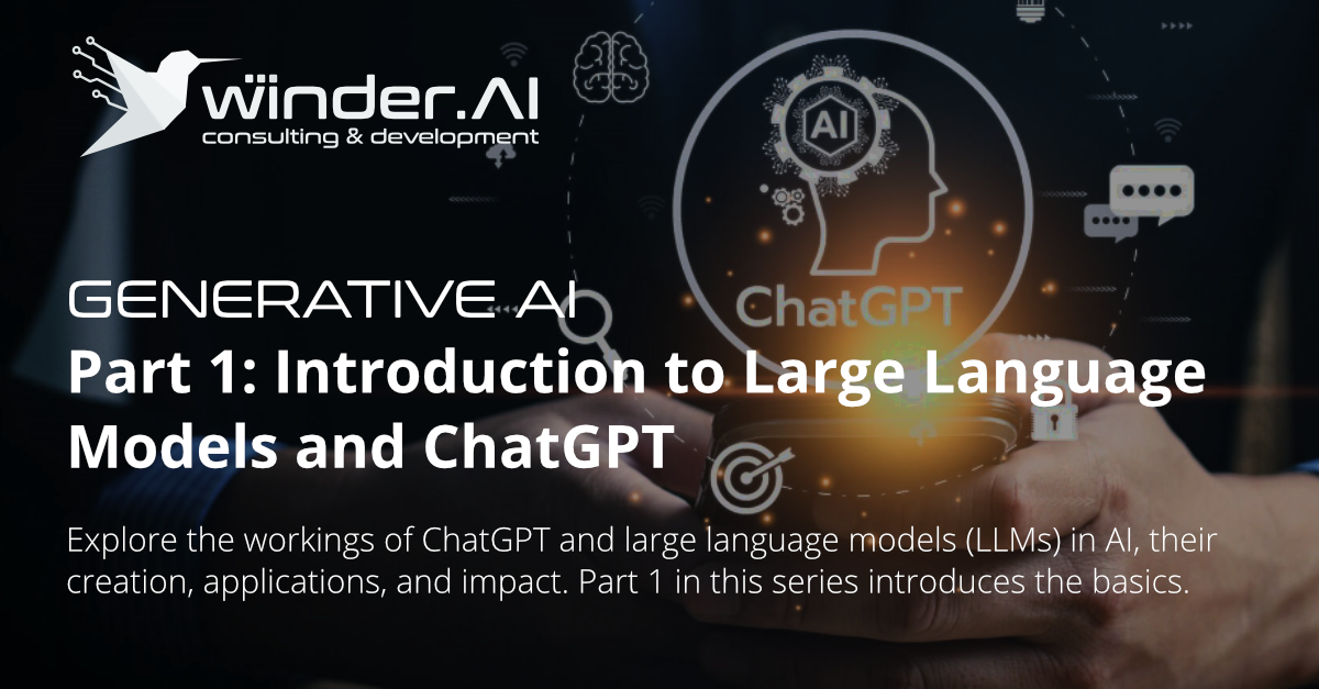 Part 1: Introduction to Large Language Models and ChatGPT