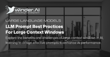 LLM Prompt Best Practices For Large Context Windows