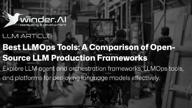 Best LLMOps Tools: Comparison of Open-Source LLM Production Frameworks