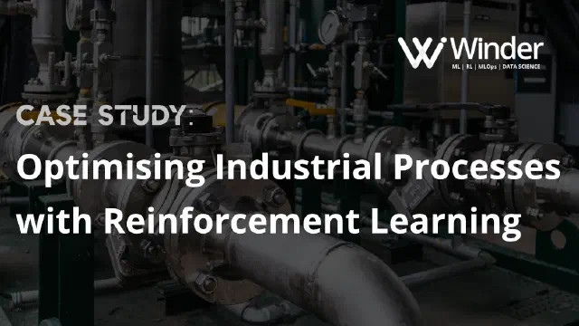 Optimising Industrial Processes with Reinforcement Learning