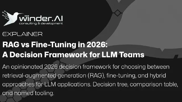 RAG vs Fine-Tuning in 2026: A Decision Framework for LLM Teams
