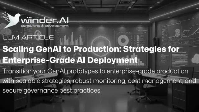 Scaling GenAI to Production: Strategies for Enterprise-Grade AI Deployment