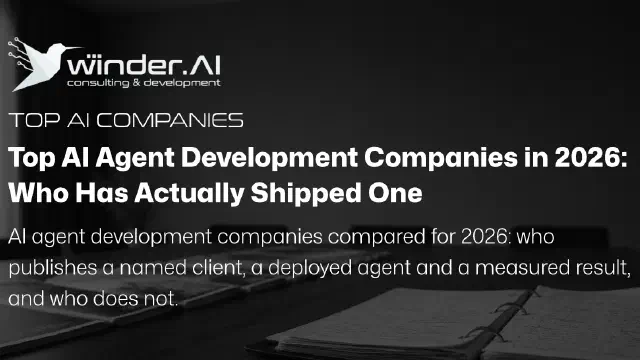 Top AI Agent Development Companies in 2026: Who Has Actually Shipped One