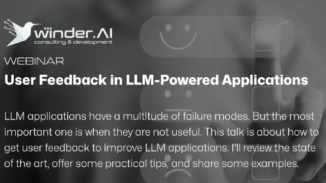 User Feedback in LLM-Powered Applications