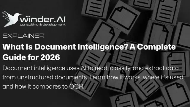 What Is Document Intelligence? A Complete Guide for 2026