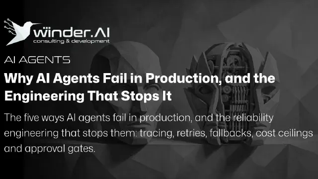 Why AI Agents Fail in Production, and the Engineering That Stops It