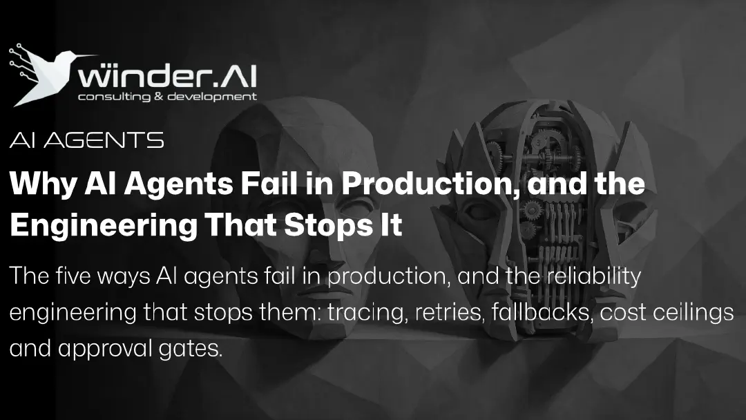 Why AI Agents Fail in Production, and the Engineering That Stops It